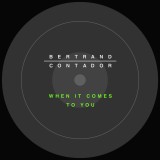 TR007 - When It Comes To You